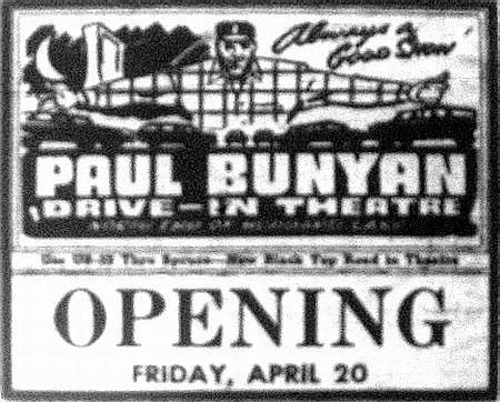 Paul Bunyan Drive-In Theatre - Opening Ad 1956